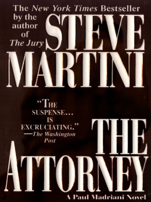Title details for The Attorney by Steve Martini - Wait list